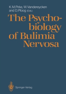 The Psychobiology of Bulimia Nervosa