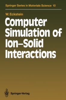 Computer Simulation of Ion-Solid Interactions