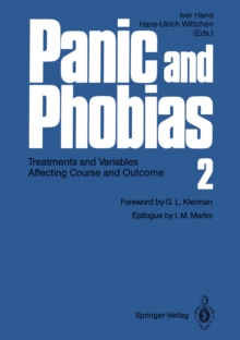 Panic and Phobias 2 : Treatments and Variables Affecting Course and Outcome