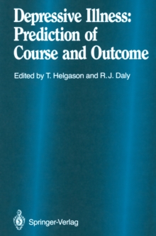 Depressive Illness : Prediction of Course and Outcome