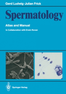 Spermatology : Atlas and Manual