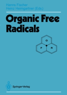 Organic Free Radicals : Proceedings of the Fifth International Symposium, Zurich, 18.-23. September 1988