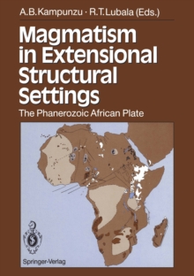 Magmatism in Extensional Structural Settings : The Phanerozoic African Plate