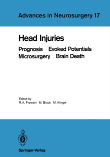 Head Injuries : Prognosis Evoked Potentials Microsurgery Brain Death