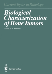 Biological Characterization of Bone Tumors