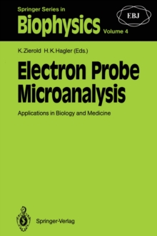 Electron Probe Microanalysis : Applications in Biology and Medicine