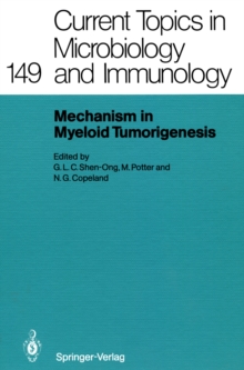 Mechanisms in Myeloid Tumorigenesis 1988 : Workshop at the National Cancer Institute, National Institutes of Health, Bethesda, MD, USA, March 22, 1988