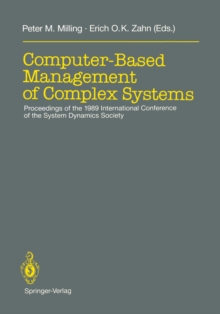 Computer-Based Management of Complex Systems : Proceedings of the 1989 International Conference of the System Dynamics Society, Stuttgart, July 10-14, 1989