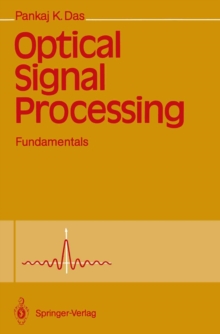 Optical Signal Processing : Fundamentals