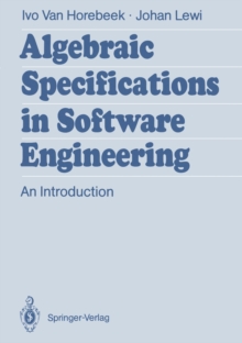 Algebraic Specifications in Software Engineering : An Introduction