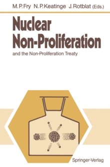 Nuclear Non-Proliferation : and the Non-Proliferation Treaty