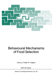 Behavioural Mechanisms of Food Selection