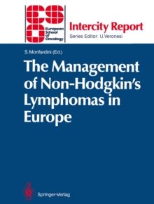 The Management of Non-Hodgkin's Lymphomas in Europe