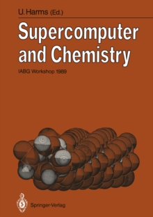 Supercomputer and Chemistry : IABG Workshop 1989