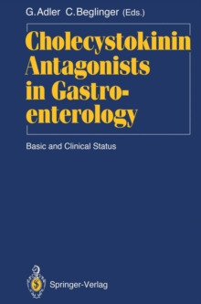 Cholecystokinin Antagonists in Gastroenterology : Basic and Clinical Status