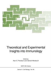 Theoretical and Experimental Insights into Immunology