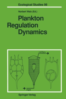 Plankton Regulation Dynamics : Experiments and Models in Rotifer Continuous Cultures