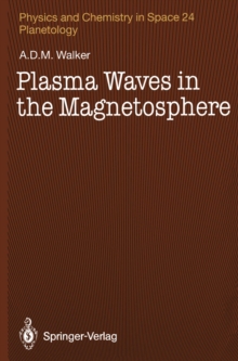 Plasma Waves in the Magnetosphere