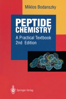 Peptide Chemistry : A Practical Textbook