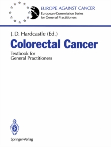 Colorectal Cancer : Textbook for General Practitioners