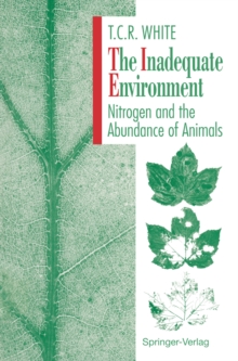 The Inadequate Environment : Nitrogen and the Abundance of Animals