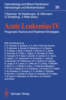 Acute Leukemias IV : Prognostic Factors and Treatment Strategies