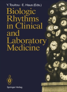 Biologic Rhythms in Clinical and Laboratory Medicine