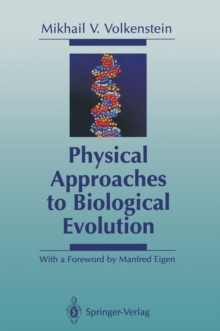 Physical Approaches to Biological Evolution