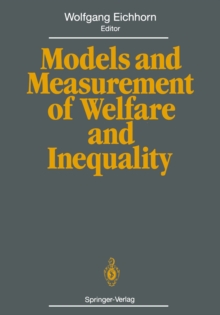 Models and Measurement of Welfare and Inequality