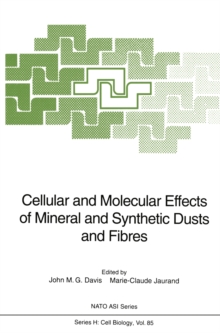 Cellular and Molecular Effects of Mineral and Synthetic Dusts and Fibres