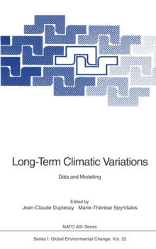 Long-Term Climatic Variations : Data and Modelling