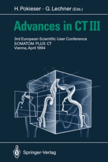 Advances in CT III : 3rd European Scientific User Conference SOMATOM PLUS Vienna, April 1994