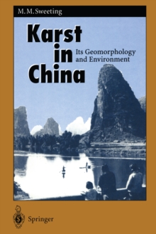 Karst in China : Its Geomorphology and Environment