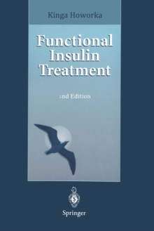 Functional Insulin Treatment : Principles, Teaching Approach and Practice