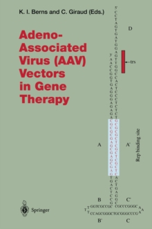 Adeno-Associated Virus (AAV) Vectors in Gene Therapy