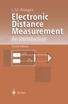 Electronic Distance Measurement : An Introduction