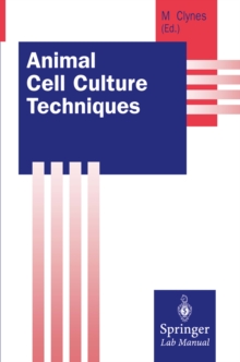 Animal Cell Culture Techniques