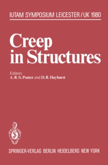 Creep in Structures : 3rd Symposium, Leicester, UK, September 8-12, 1980