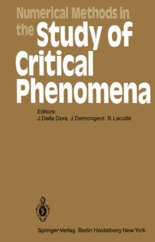 Numerical Methods in the Study of Critical Phenomena : Proceedings of a Colloquium, Carry-le-Rouet, France, June 2-4, 1980