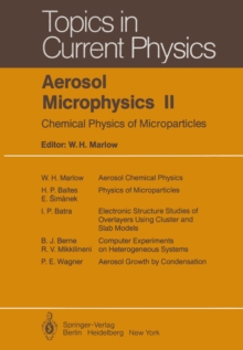 Aerosol Microphysics II : Chemical Physics of Microparticles