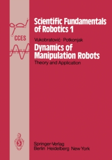 Dynamics of Manipulation Robots : Theory and Application