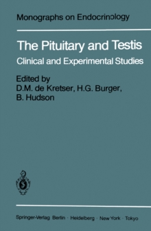 The Pituitary and Testis : Clinical and Experimental Studies