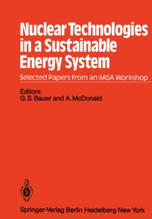 Nuclear Technologies in a Sustainable Energy System