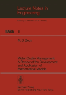 Water Quality Management : A Review of the Development and Application of Mathematical Models