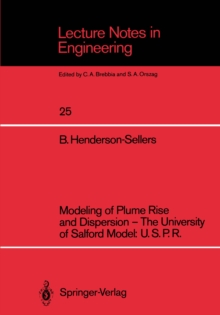 Modeling of Plume Rise and Dispersion - The University of Salford Model: U.S.P.R.