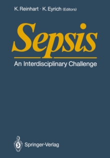 Sepsis : An Interdisciplinary Challenge