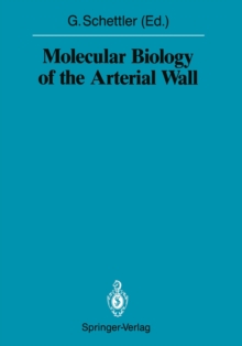 Molecular Biology of the Arterial Wall