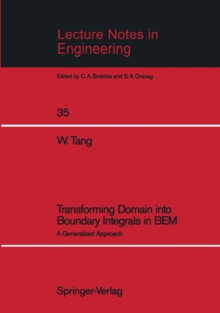 Transforming Domain into Boundary Integrals in BEM : A Generalized Approach