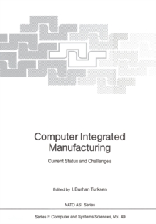 Computer Integrated Manufacturing : Current Status and Challenges