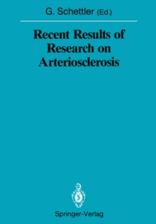 Recent Results of Research on Arteriosclerosis